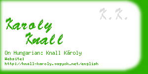 karoly knall business card